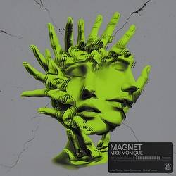 Miss Monique - Magnet